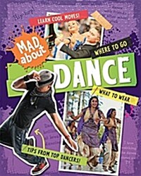 Mad About: Dance (Paperback)