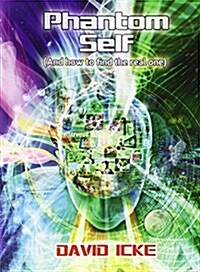 [중고] Phantom Self : (And How to Find the Real One) (Paperback)