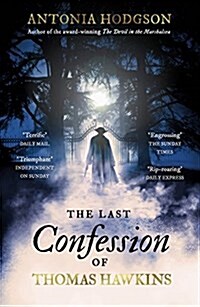 The Last Confession of Thomas Hawkins : Thomas Hawkins Book 2 (Paperback)