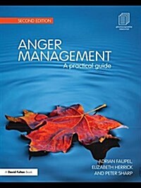 Anger Management : A Practical Guide (Hardcover, 2 Revised edition)