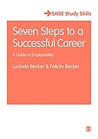 Seven Steps to a Successful Career : A Guide to Employability (Paperback)