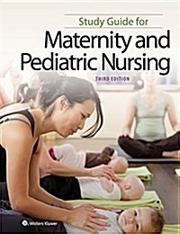 Study Guide for Maternity and Pediatric Nursing (Paperback, 3)