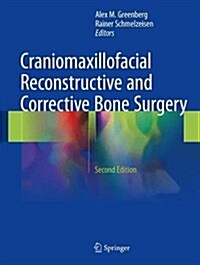 Craniomaxillofacial Reconstructive and Corrective Bone Surgery (Hardcover, 2, 2019)