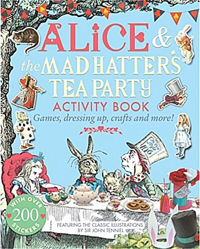Create Your Own Alice and the Mad Hatters Tea Party (Paperback, Main Market Ed.)