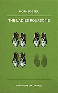 The Ladies Foursome (Paperback)