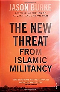 The New Threat from Islamic Militancy (Paperback)