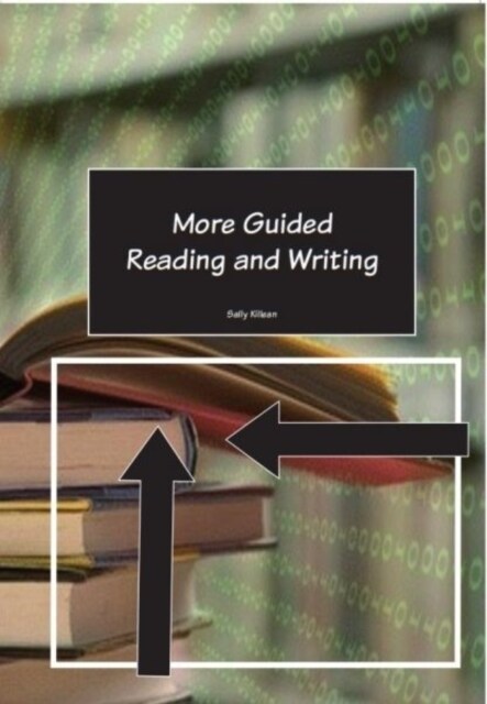 More Guided Reading & Writing (Paperback, Ideal for entry level students)