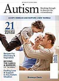 Autism: Breaking Through to Discover the Extraordinary (Paperback)