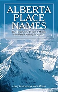 Alberta Place Names (Paperback, UK)