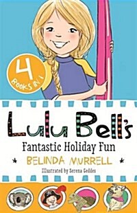 Lulu Bells Fantastic Holiday Fun: 4 Books in 1 (Paperback)