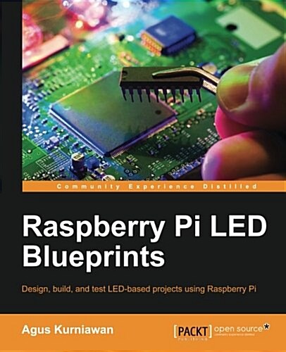 Raspberry Pi LED Blueprints (Paperback)