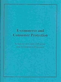 E-Commerce and Consumer Protection (Paperback, Spiral)