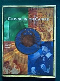 Closing in on Cancer (Paperback)