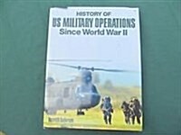 History of U.S. Military Operations Since World War II (Hardcover, Revised)