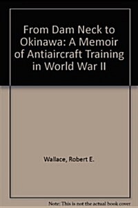 From Dam Neck to Okinawa (Paperback)