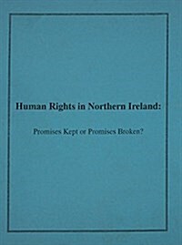 Human Rights in Northern Ireland (Paperback)