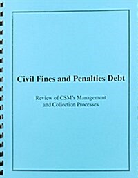 Civil Fines and Penalties Debt (Paperback)
