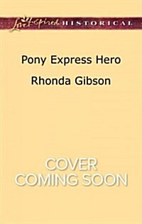 [중고] Pony Express Hero (Mass Market Paperback)