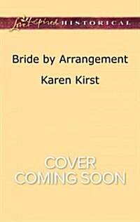 [중고] Bride by Arrangement (Mass Market Paperback)