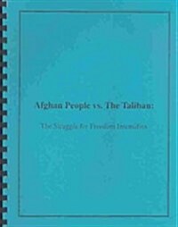 Afghan People Vs. the Taliban (Paperback, Spiral)