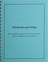 Medicaid and Schip (Paperback, Spiral)