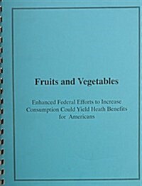 Fruits and Vegetables (Paperback)