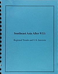 Southeast Asia After 9/11 (Paperback)