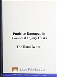 Punitive Damages in Financial Injury Cases (Paperback)