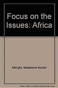 Focus on the Issues (Paperback)