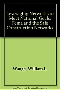 Leveraging Networks to Meet National Goals (Paperback)