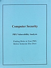 Pbx Vulnerability Analysis (Paperback)