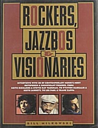 Rockers, Jazzbos and Visionaries (Hardcover)