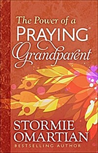 The Power of a Praying Grandparent (Paperback)