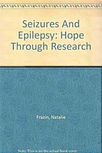 Seizures And Epilepsy (Paperback)