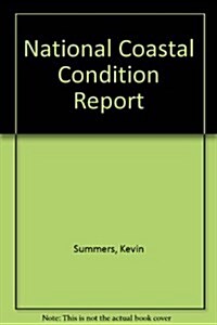 National Coastal Condition Report (Paperback)