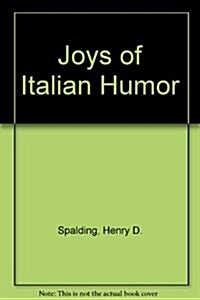 Joys of Italian Humor (Paperback)