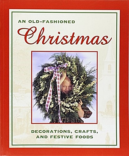 Old-Fashioned Christmas (Paperback)