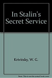 In Stalins Secret Service (Hardcover)