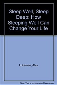 Sleep Well, Sleep Deep (Paperback)