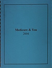 Medicare and You 2004 (Paperback)