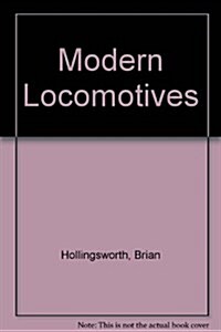 Modern Locomotives (Hardcover)