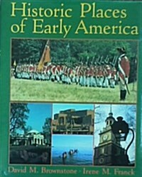 Historic Places of Early America (Hardcover)