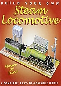 Build Your Own Steam Locomotive (Paperback)
