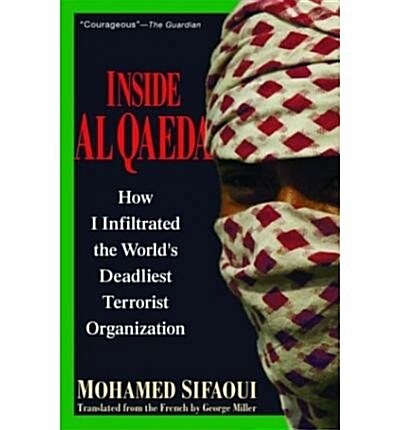 Inside Al Qaeda (Paperback)