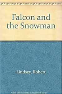 Falcon And the Snowman (Paperback)