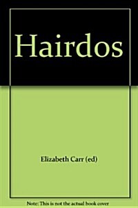 Hairdos (Hardcover)