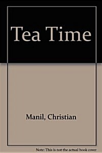 Tea Time (Paperback)