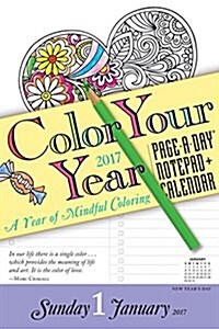 Color Your Year Notepad + Calendar 2017 (Other)