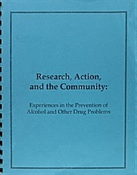 Research, Action & the Community (Paperback, Reprint)