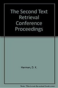 The Second Text Retrieval Conference Proceedings (Paperback)